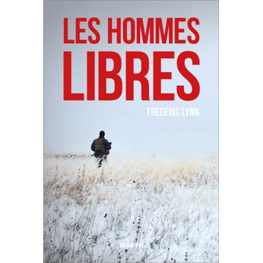 Frédéric Lynn - Les Hommes Libres