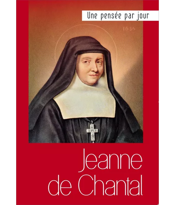 Jeanne  de Chantal - Jeanne de Chantal