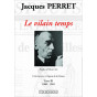 Jacques Perret - Le vilain Temps