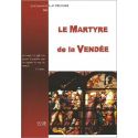 Le martyre de la Vendée