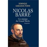 Nicolas Barré - Un minime du Grand SIècle