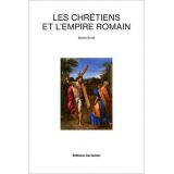 Les chrétiens et l'empire romain