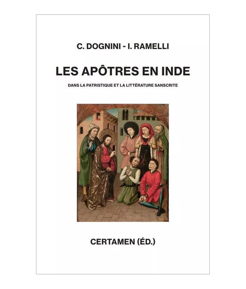 Dognini & Ramelli - Les apôtres en Inde