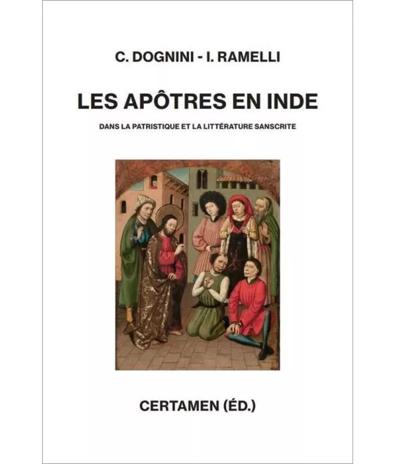 Dognini & Ramelli - Les apôtres en Inde