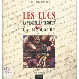 Pierre Marambaud - Les Lucs, la Vendée, la Terreur