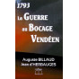 Chanoine Auguste Billaud - La Guerre au Bocage Vendéen