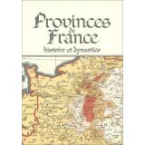 Provinces de France histoire et dynasties