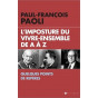 Paul-François Paoli - L'imposture du Vivre-ensemble de A à Z