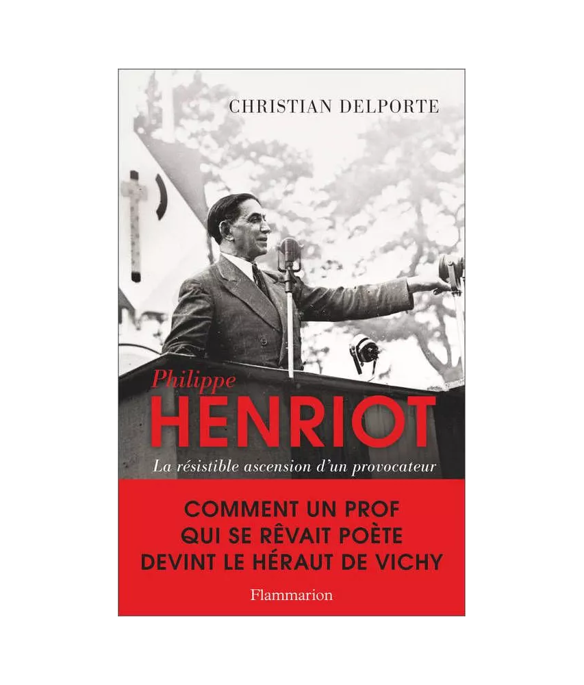 Christian Delporte - Philippe Henriot