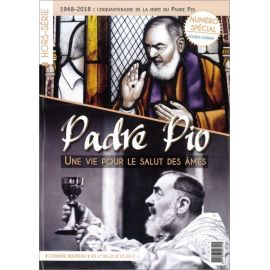 Collectif - Padre Pio une vie pour le salut des âmes