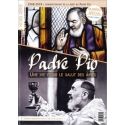 Padre Pio une vie pour le salut des âmes