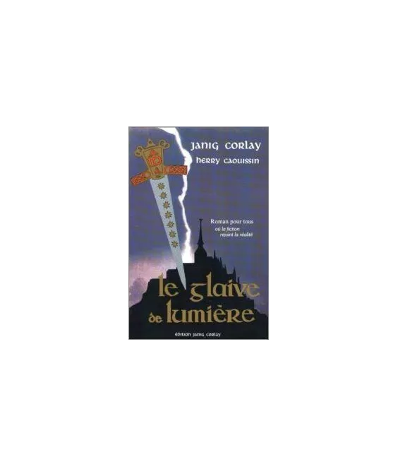 Youenn Caouissin - Le Glaive de Lumière