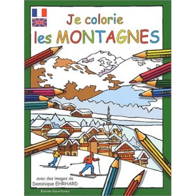 Dominique Ehrhard - Je colorie les montagnes