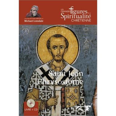 Alain Durel - Saint Jean Chrysostome 347-407
