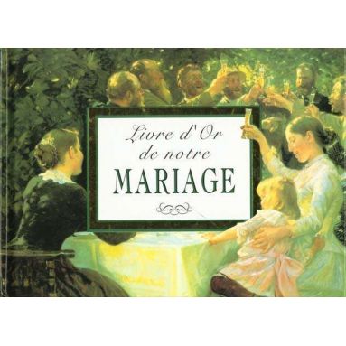Helen Exley - Le livre d'or de notre mariage