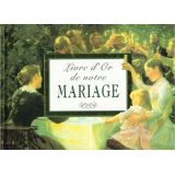 Le livre d'or de notre mariage