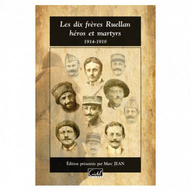 Marc Jean - Les dix frères Ruellan