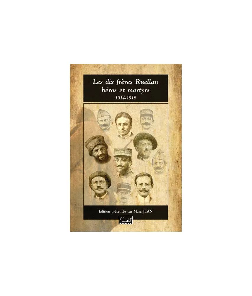 Marc Jean - Les dix frères Ruellan