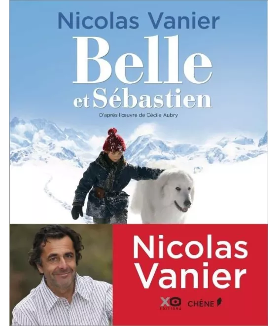 Nicolas Vanier - Belle et Sébastien