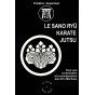 Frédéric Dupertout - Le Sano Ryu Karate Jutsu