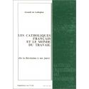 Les catholiques français et le monde du travail