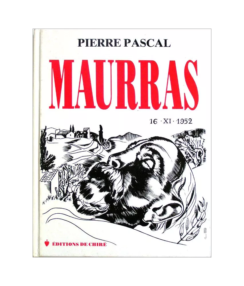 Pierre Pascal - Maurras