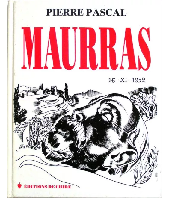 Pierre Pascal - Maurras