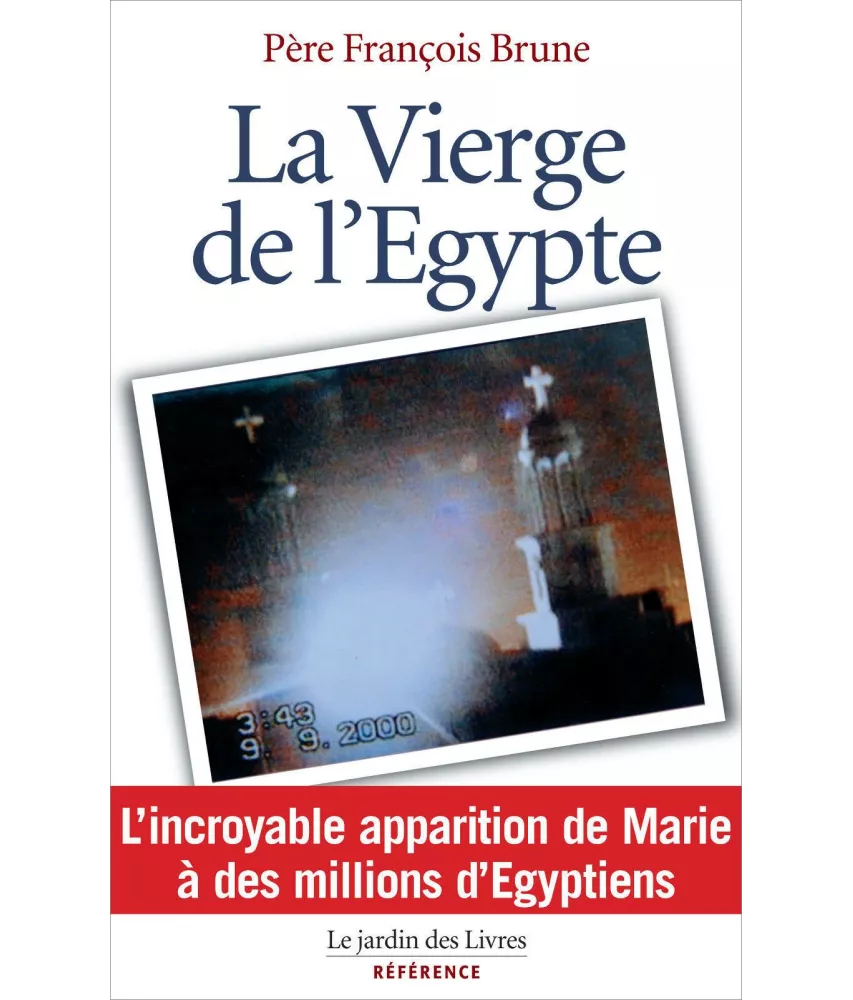 Père François Brune - La Vierge de l'Egypte