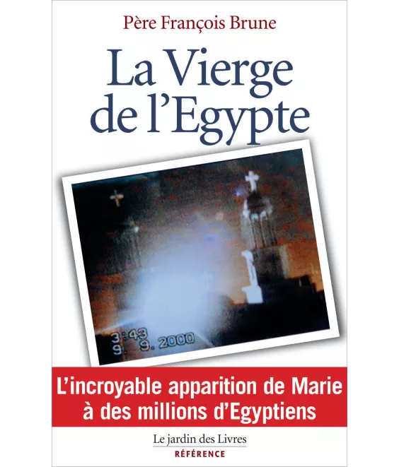 Père François Brune - La Vierge de l'Egypte