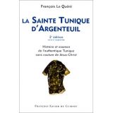 La Sainte Tunique d'Argenteuil