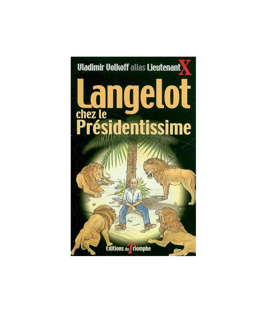 Langelot chez le Présidentissime