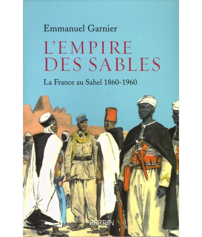 Emmanuel Garnier - L'Empire des Sables