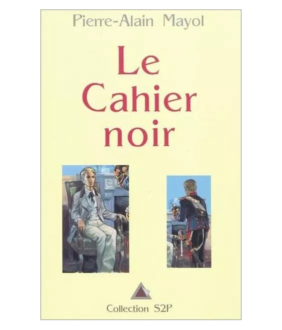 Pierre-Alain Mayol - Le cahier noir