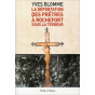Yves Blomme - La déportation des prêtres à Rochefort sous la Terreur