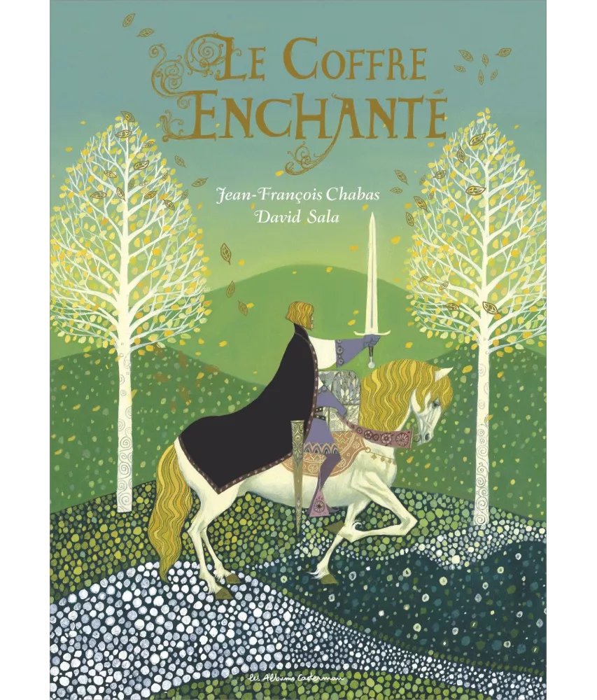 Jean-François  Chabas - Le coffre enchanté