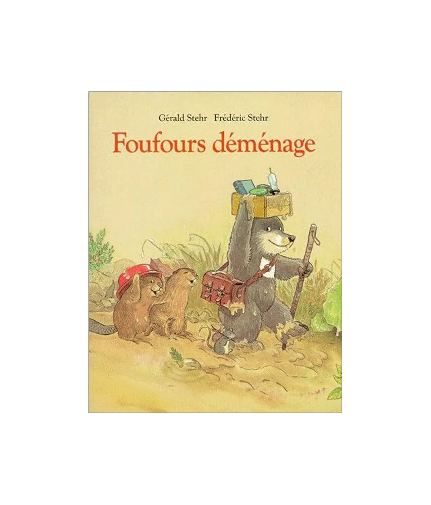 Gérald Stehr - Foufours déménage