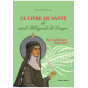 Peter Pukownik - Le livre de santé de sainte Hildegarde de Bingen