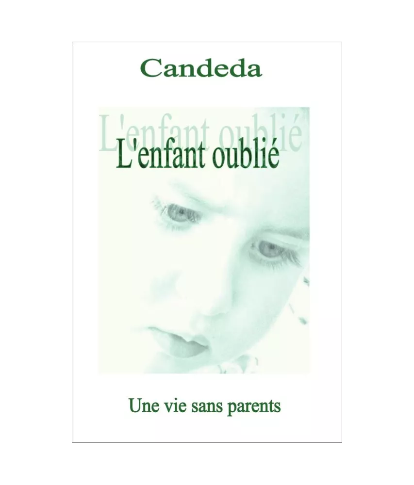 Candeda - L'enfant oublié