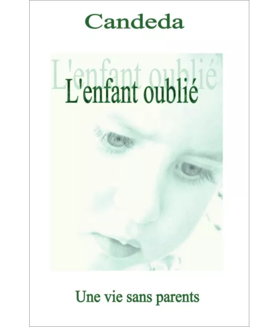 Candeda - L'enfant oublié