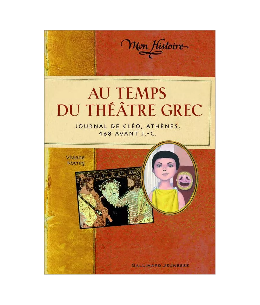 Viviane Koenig - Au temps du théâtre grec