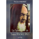 La spiritualité de saint Padre Pio