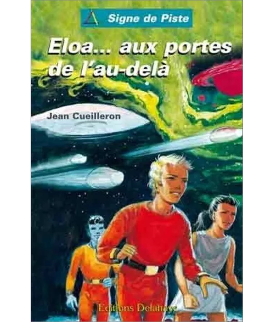 Jean Cueilleron - Eloa... aux portes de l'au-delà