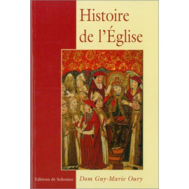 Dom Guy-Marie Oury - Histoire de l'Eglise