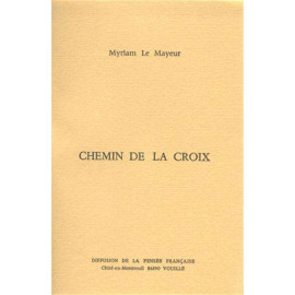 Myriam Le Mayeur - Chemin de la Croix