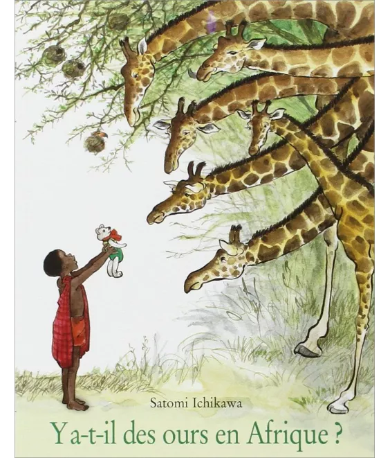 Satomi Ichikawa - Y a-t-il des ours en Afrique ?