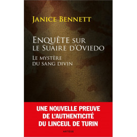 Janice Bennett - Enquête sur le suaire d'Oviedo