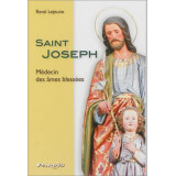 Saint Joseph médecin des âmes blessées
