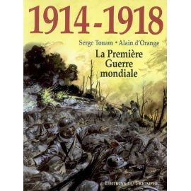 1914-1918 La Première Guerre Mondiale