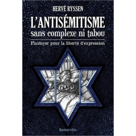 L'antisémitisme sans complexe ni tabou