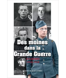 Des moines dans la Grande Guerre